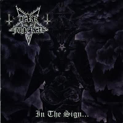 Dark Funeral: "In The Sign..." – 2000